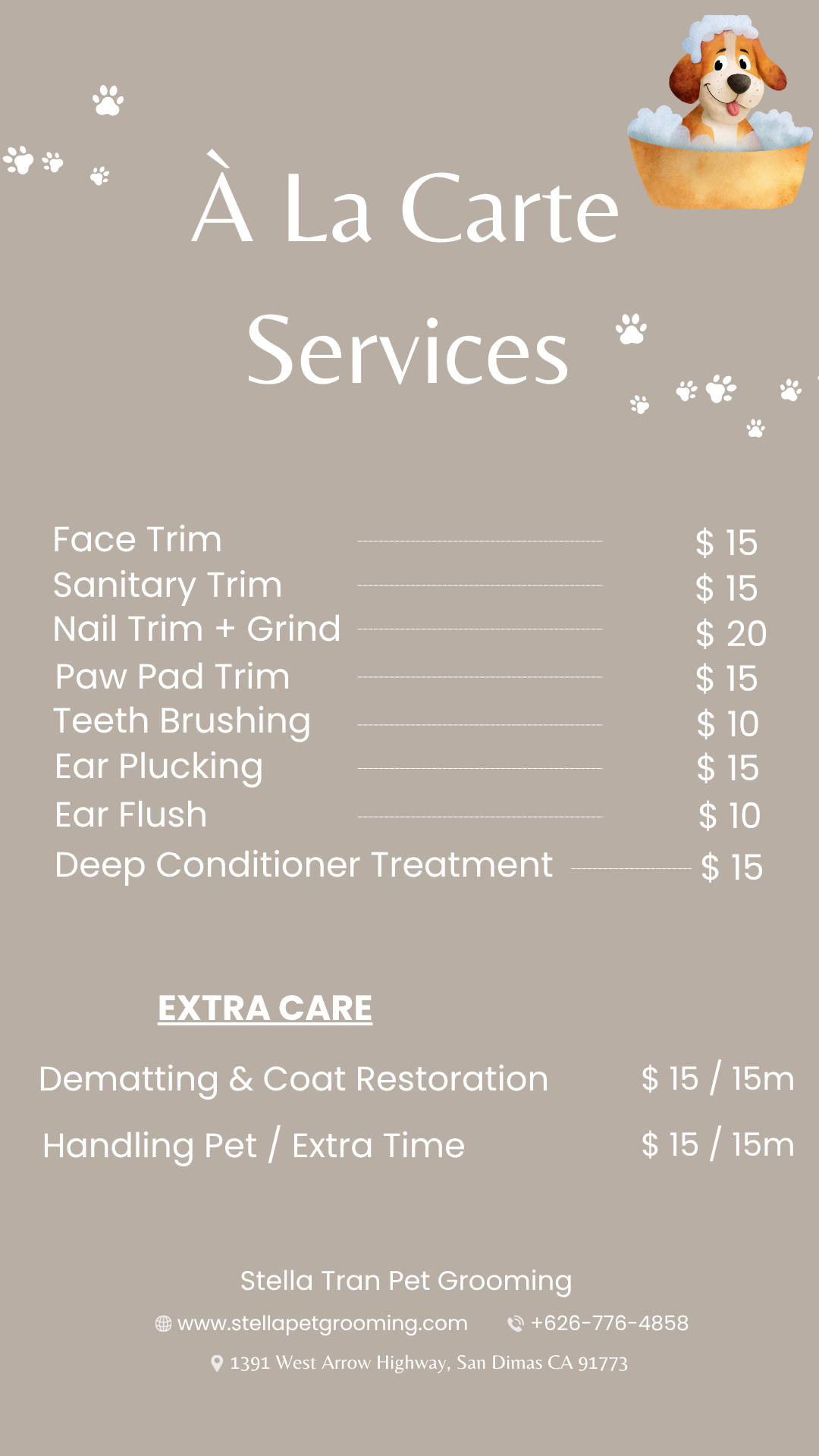 A la carte services pricing: face trim, sanitary trim, nail trim and grind, paw pad trim, teeth brushing, ear plucking, ear flush, deep conditioner treatment, dematting, and handling